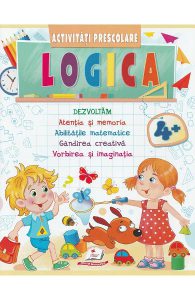 Logica. Activitati prescolare 4 ani