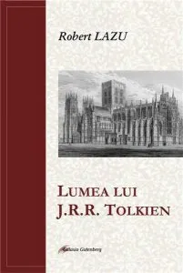 Lumea lui J.R.R. Tolkien