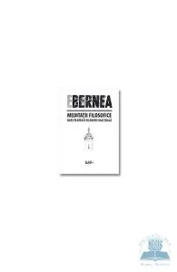 Meditatii filosofice de Ernest Bernea