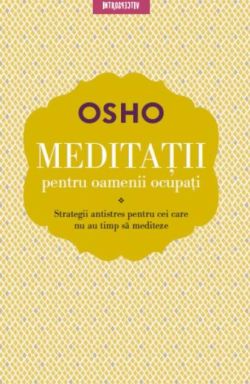 Meditații pentru oamenii ocupați
