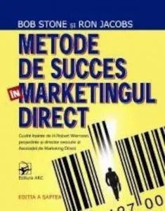 Metode de succes in marketingul direct de Bob Stone