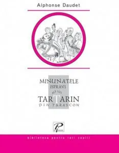 Minunatele ispravi ale lui Tartarin din Tarascon