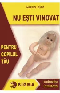 Nu esti vinovat pentru copilul tau de Marcel Rufo
