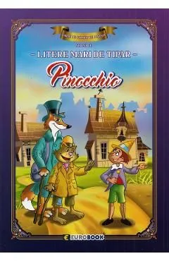 Pinocchio. Carte de colorat cu povesti scrisa cu litere mari de tipar de Autor Anonim