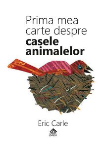 Prima mea carte despre casele animalelor (Ediție bilingvă, română-engleză)