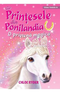 Printesele din Ponilandia. O prietena magica
