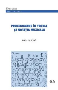 Prolegomene in teoria si notatia muzicala
