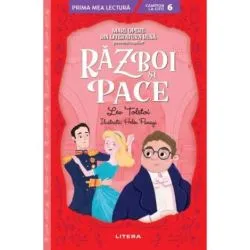 Razboi si pace. Mari opere din literatura rusa povestite copiilor de Lev Tolstoi