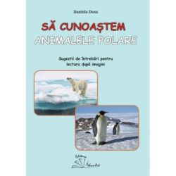 Sa cunoastem animalele polare