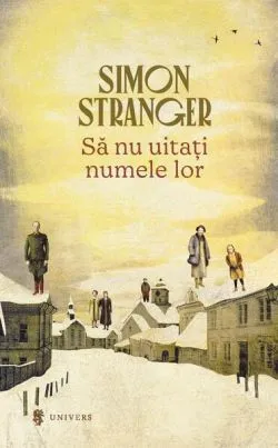 Să nu uitați numele lor de Simon Stranger