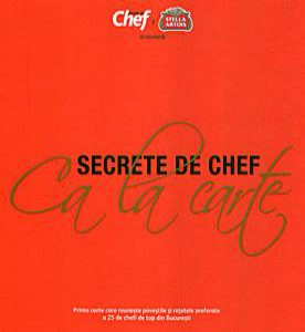 Secrete de Chef. Ca la carte