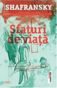Sfaturi de viata de Renee Shafransky