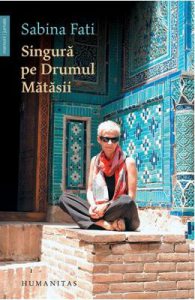 Singura pe Drumul Matasii