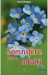Somnifere pentru adulti de Aurel Dragos