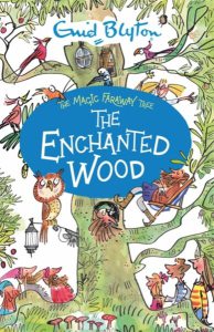 The Magic Faraway Tree 1: The Enchanted Wood