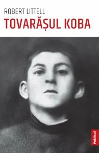 Tovarășul Koba de Robert Littell