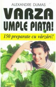 Varza umple piata!