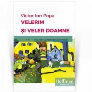 Velerim si Veler Doamne de Victor Ion Popa