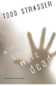 Wish You Were Dead