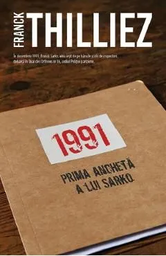 1991. Prima ancheta a lui Sharko de Franck Thilliez