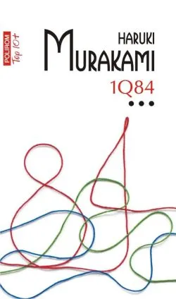 1Q84. Vol. III (editie de buzunar) de Haruki Murakami