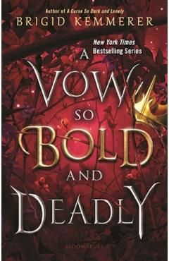 A Vow So Bold and Deadly