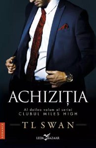 Achizitia. Seria Clubul Miles High Vol.2