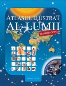 Atlasul ilustrat al lumii pentru copii de Nicholas Harris