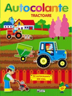 Autocolante. Tractoare. Ne jucăm și construim