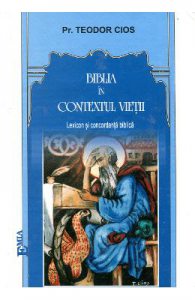 Biblia In Contextul Vietii