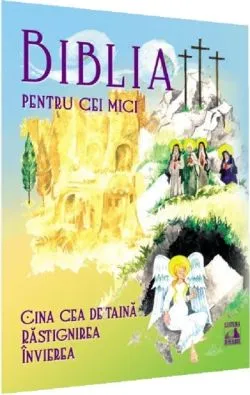 Biblia pentru cei mici de Violeta Borzea