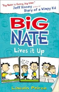 Big Nate Lives It Up de Lincoln Peirce