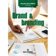 Brand si branding de Alexandru-Mircea Nedelea