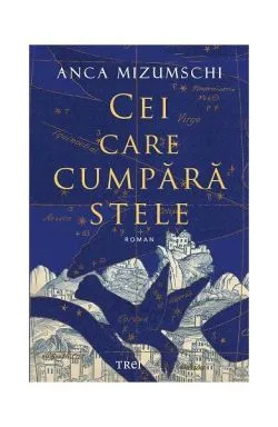 Cei care cumpără stele de Anca Mizumschi
