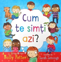 Cum te simți azi?