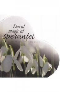 Darul magic al sperantei