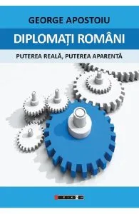 Diplomati romani de George Apostoiu