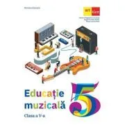 Educatie muzicala. Manual pentru clasa a 5-a de Mariana Magdalena Comanita