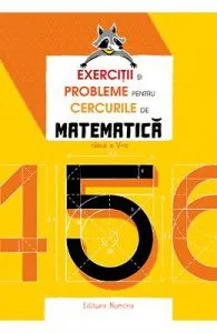 Exercitii si probleme pentru cercurile de matematica