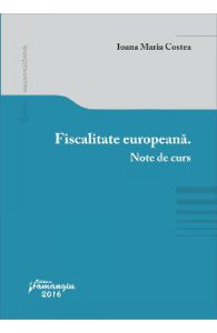 Fiscalitate europeana. Note de curs