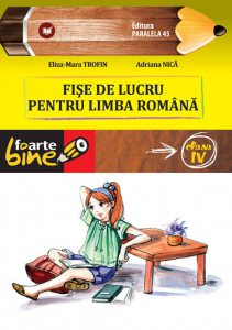 Fise De Lucru Pentru Limba Romana. Clasa A IV-A