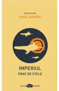 Imperiul: Praf de stele de Isaac Asimov