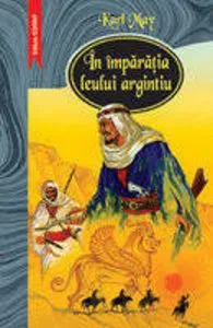In imparatia leului argintiu de Karl May