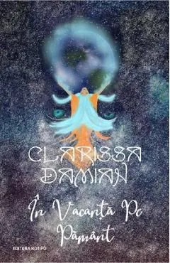 In vacanta pe pamant de Clarissa Damian