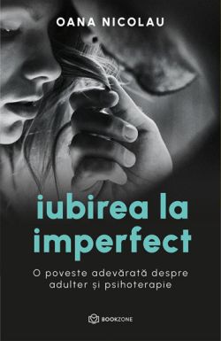 Iubirea la imperfect