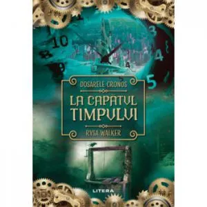 La capatul timpului de Rysa Walker