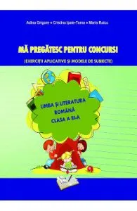 Ma pregatesc pentru concurs! Romana