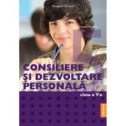 Manual Consiliere si Dezvoltare Personala, clasa 5 de Oana Popescu-Argetoia
