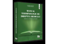 Manual terminologic de Dreptul mediului. Editia a II-a