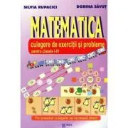 Matematica 1-4. Culegere de exercitii si probleme de Silvia Rupacici